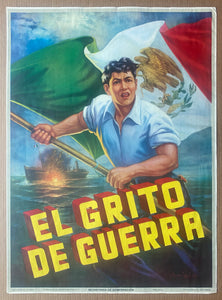 c.1942 El Grito de Guerra The War Cry Mexican Recruiting Mexico WWII Rare