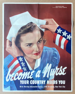 1942 Become A Nurse Your Country Needs You OWI Poster No. 22 WWII
