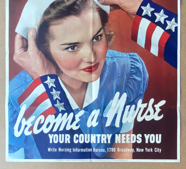 1942 Become A Nurse Your Country Needs You OWI Poster No. 22 WWII