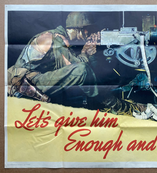 1943 Let’s Give Him Enough And On Time Norman Rockwell Ordnance WWII