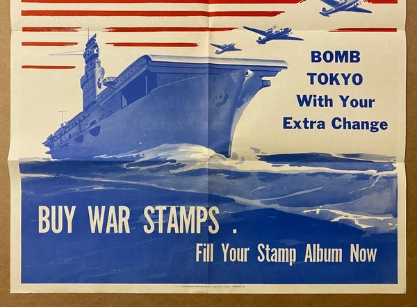 1943 Bomb Tokyo With Your Extra Change USS Shangri-La Aircraft Carrier War Savings Stamps