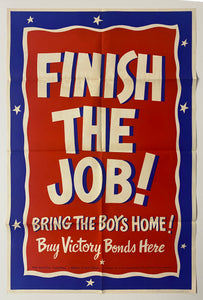 1945 Finish The Job Bring The Boys Home Buy Victory Bonds Movie Theater Campaign