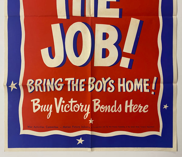 1945 Finish The Job Bring The Boys Home Buy Victory Bonds Movie Theater Campaign