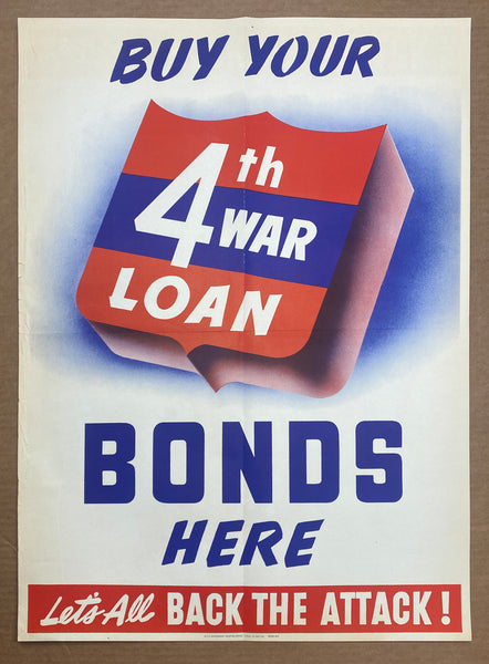1943 Buy Your 4th War Loan Bonds Here Let’s All Back The Attack