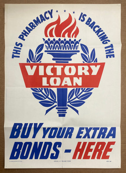 1945 This Pharmacy Is Backing The Victory Loan US Treasury WWII