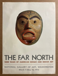 1973 The Far North 2000 Years of American Eskimo Indian Art National Gallery