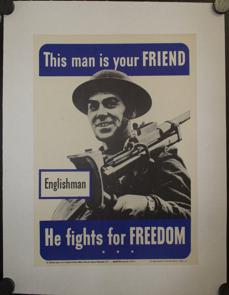1942 This Man Is Your Friend He Fights For Your Freedom Poster Lot