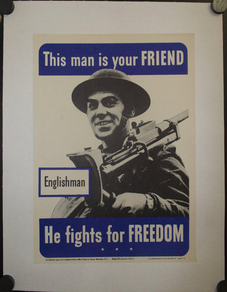 1942 This Man Is Your Friend He Fights For Your Freedom Lot - Golden Age Posters