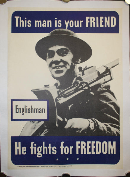 1942 This Man Is Your Friend He Fights For Your Freedom - Englishman 20.5 X 14.5 - Golden Age Posters