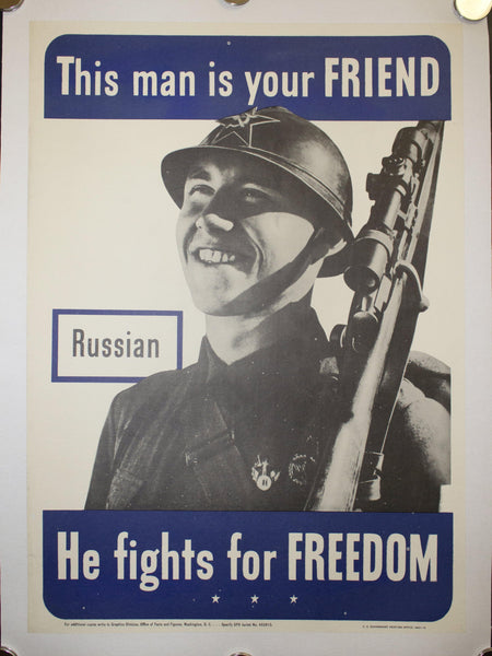 1942 This Man Is Your Friend He Fights For Your Freedom - Russian 20.5 X 14.5 - Golden Age Posters
