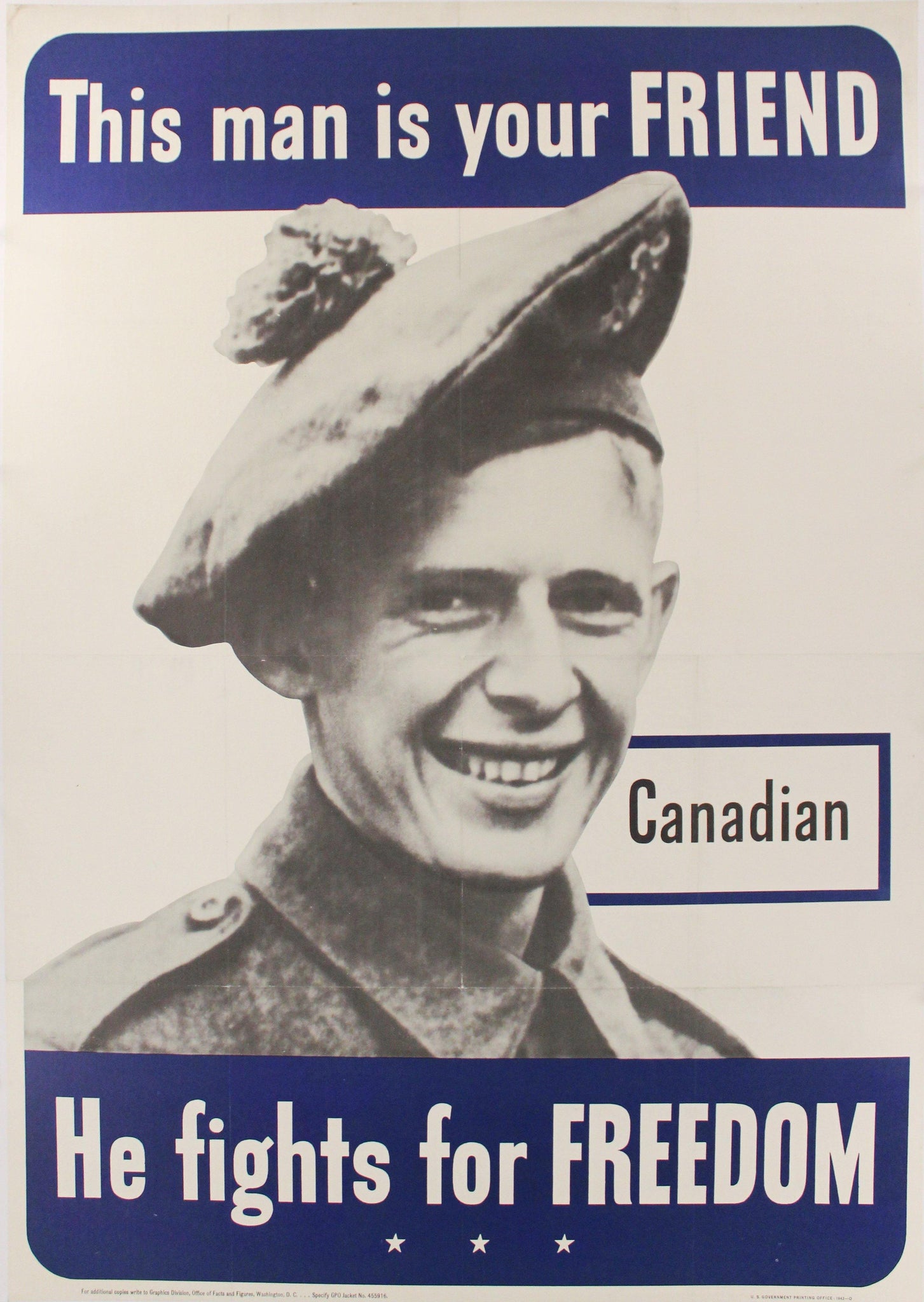 1942 This Man Is Your Friend He Fights For Your Freedom - Canadian - Golden Age Posters