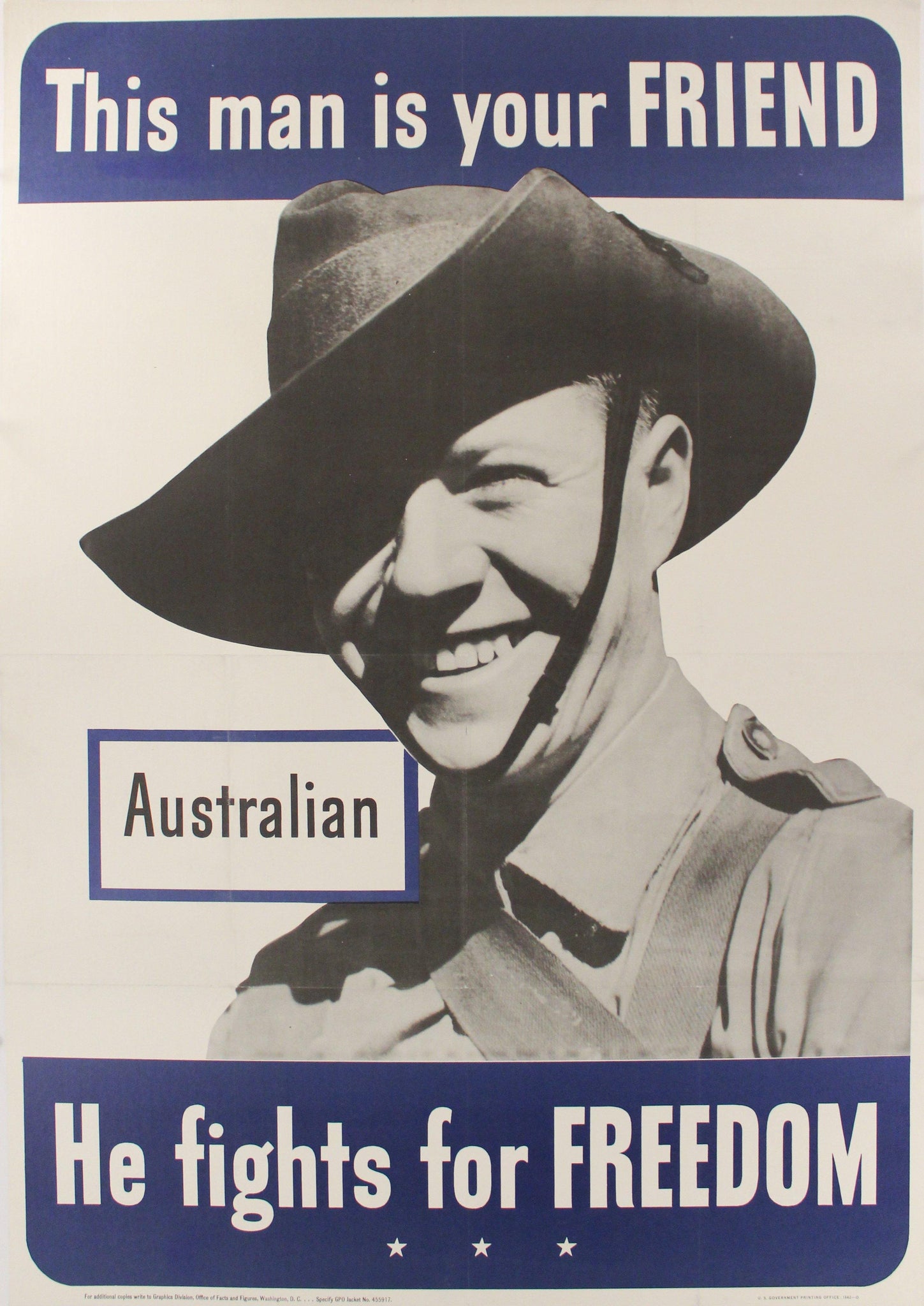 This Man Is Your Friend He Fights For Your Freedom - Australian - Golden Age Posters