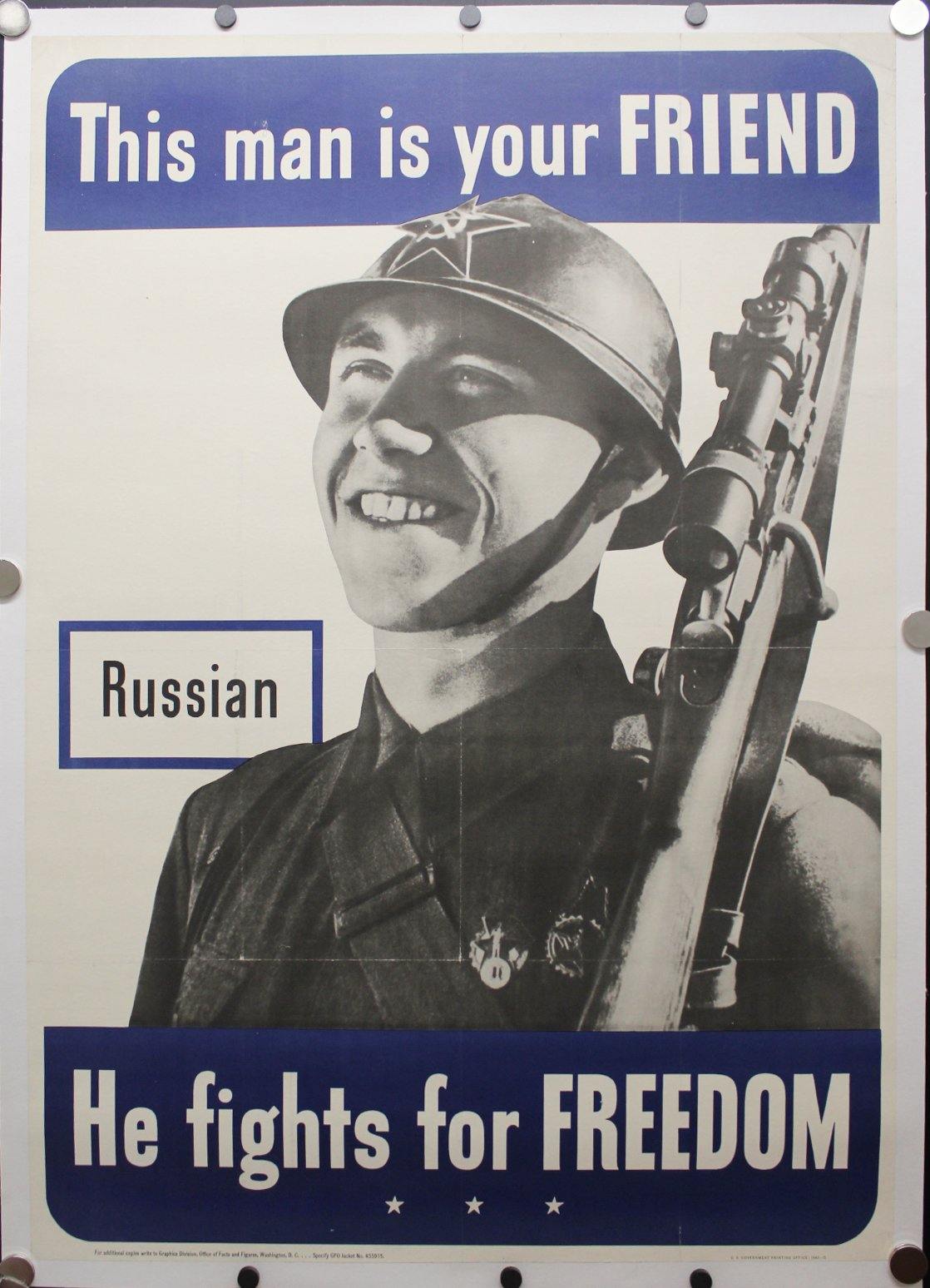 1942 This Man Is Your Friend He Fights For Your Freedom - Russian - Golden Age Posters