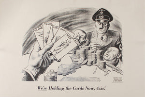 1942 We're Holding the Cards Now, Axis! by Carl Rose - Golden Age Posters
