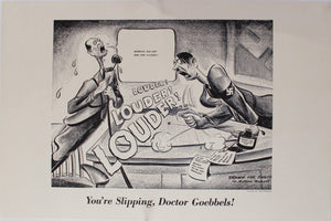 1942 You're Slipping, Doctor Goebbels! - Golden Age Posters