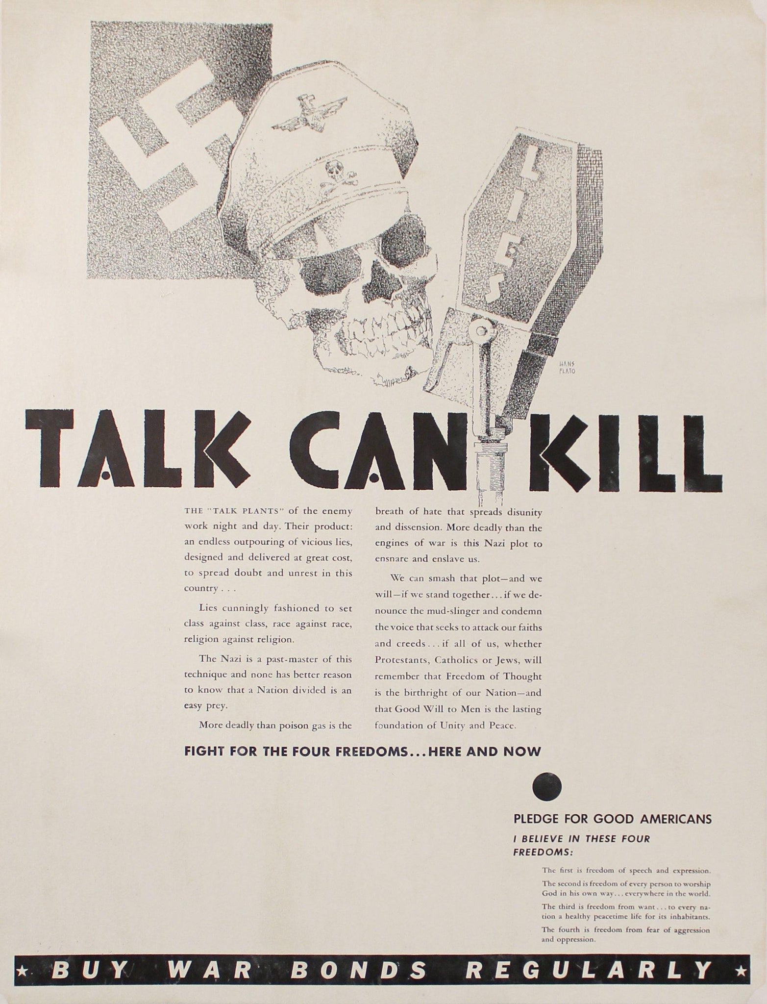 c. 1942 Talk Can Kill Fight for the four freedoms - Here and Now Buy War Bonds Regularly - Golden Age Posters