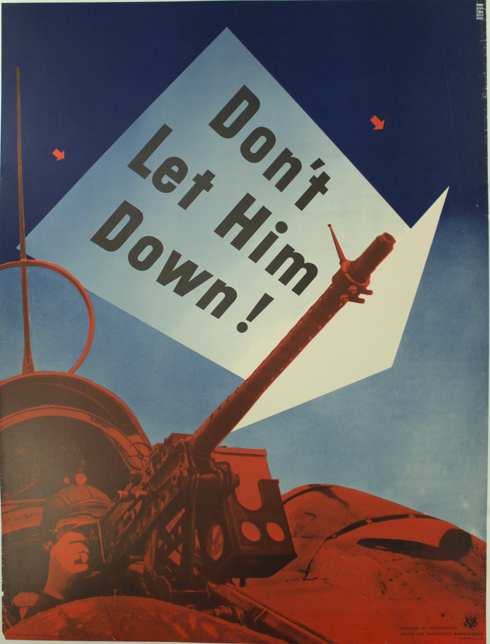 1942 Don't Let Him Down! Division of Information Office for Emergency Management Washington D. C. - Golden Age Posters